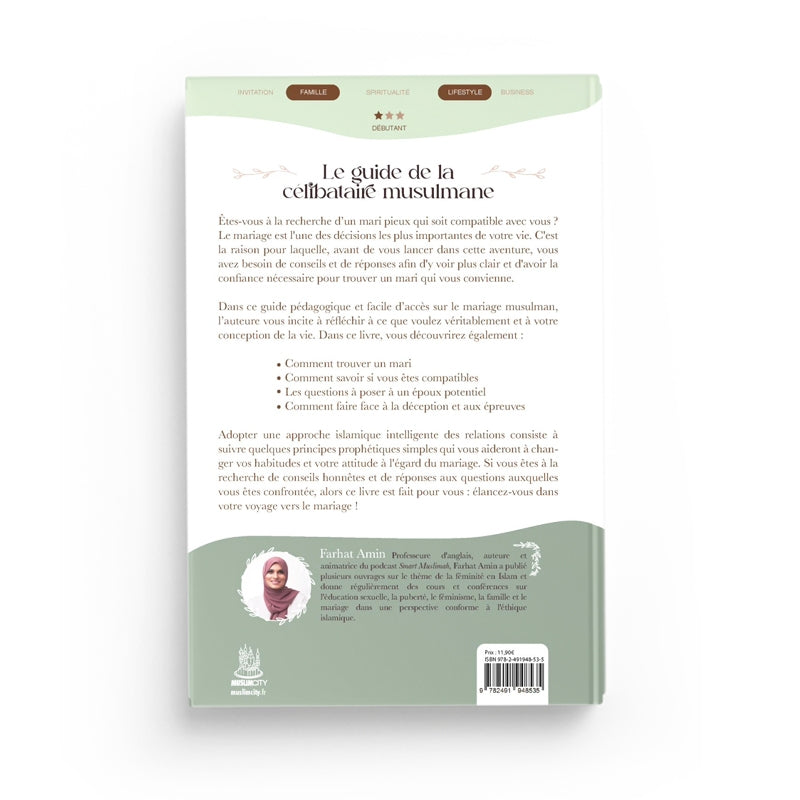 Le guide de la célibataire musulmane : Une approche islamique de l’amour et du mariage - Farhat Amin - Editions MuslimCity