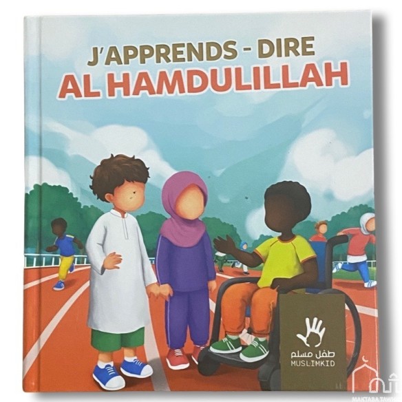 J'apprends à dire al Hamdulillah - Muslimkid