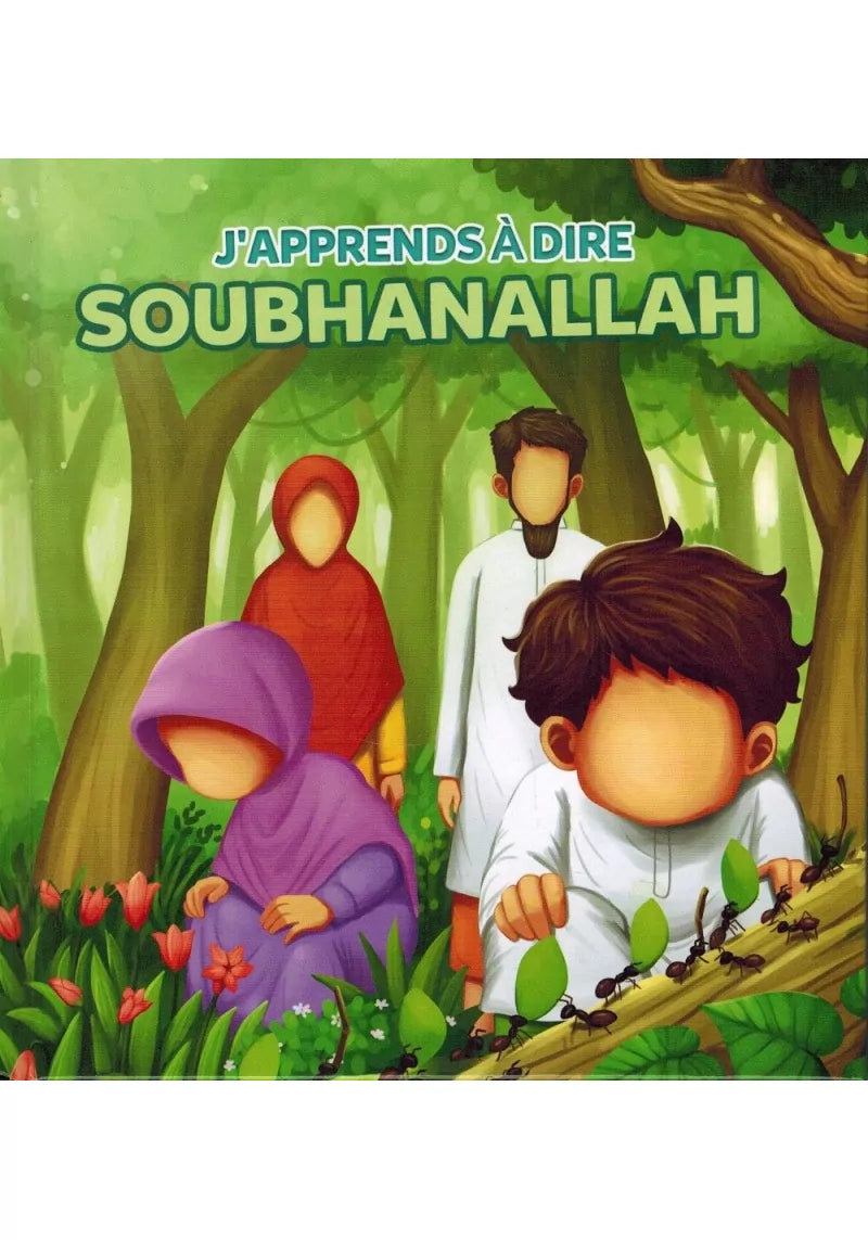 J'apprends à dire Soubhanallah - MuslimKid