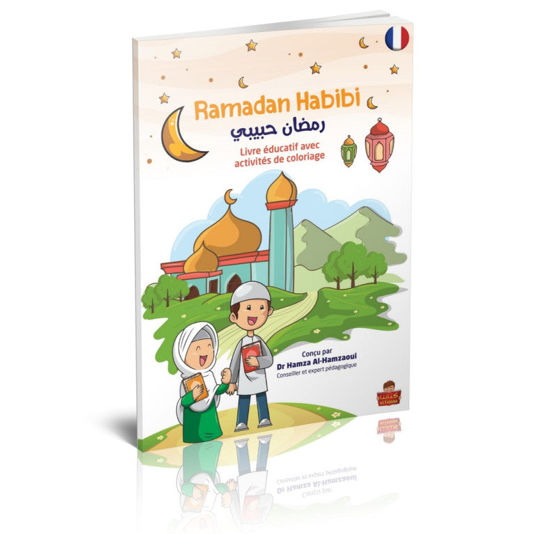 Livre Éducatif Ramadan avec Activités et Coloriage - Edition Orientica