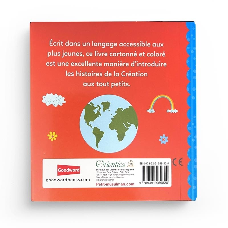Allah le Créateur - Histoires tirées du Coran pour remercier Allah de ses bienfaits - Livre bébé islam